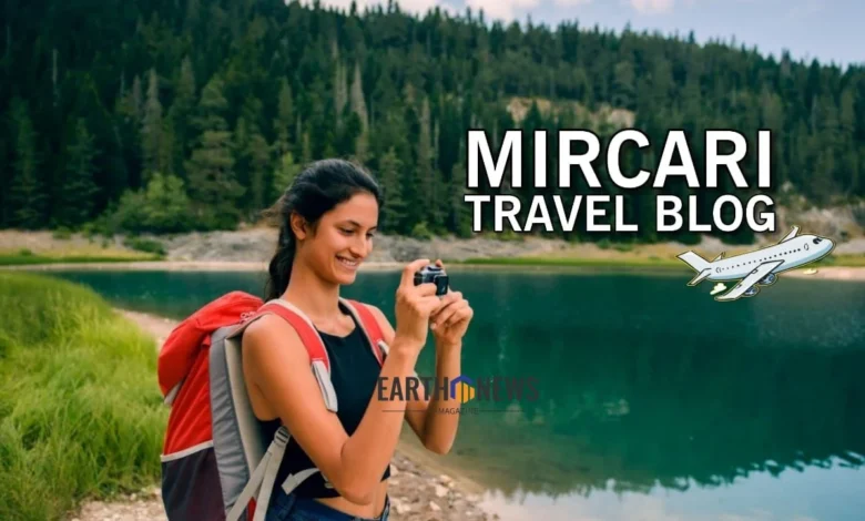 Mircari Travel Blog